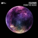Equinøx - From The Inside