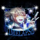 toka? & 1NZZiDENT & 2lin & extrasize - TIMELAP$E 2 (Nightcore)