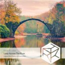 Mark & Lukas - Leap Across the River