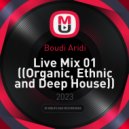 Boudi Aridi - Live Mix 01
