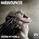Hardbouncer - Like a MFKN Bouncah! (Original Mix)