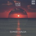 Moe Turk - Sunset Salsa (Dub Mix)