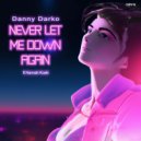 Danny Darko ft Hannah Koski - Never Let Me Down Again