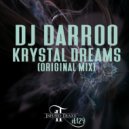DJ Darroo - Krystal Dreams