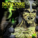Boycore - Play My Game