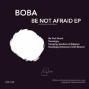 Boba - Nostalgia (Original Mix)