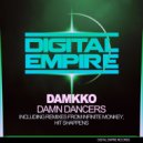 Damkko - Damn Dancers