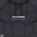 Ferdinand Laurin, Max Beck - Fachwerk (Bebetta Remix)