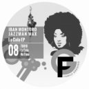 Iban Montoro & Jazzman Wax - No Time