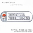 Alpha Omega feat Cathy Battistessa - Rhythm Take Control (Original Mix)
