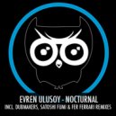 Evren Ulusoy - Nocturnal (Dub Makers Remix)