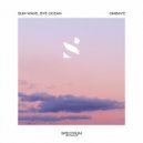 Sum Wave, Bye Ocean - Ombaye (Chill Mix)