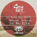 DJ Ryte Nou feat. Venessa Jackson - Do Me Ryte
