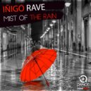 Iñigo Rave - Mist Of The Rain