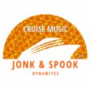 Jonk & Spook - Dynamites (Radio Edit)