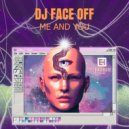 DJ Face Off - I Need A Girl (Dub Mix)