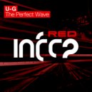 U-G - The Perfect Wave