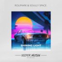 Rolimark & Soully Space - Shining Light (Alex Dee Gladenko Remix)