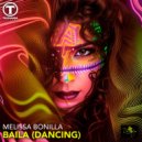 Melissa Bonilla - Baila (Dancing) (E39 Remix)