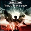Eightyone - Things I Can't Undo