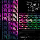 Fvcknazi - NUMBER-255 ()