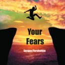 Sergey Parshutkin - Your Fears