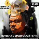 Gunna - Fukumean (Butesha & Speed Crazy Radio Edit)