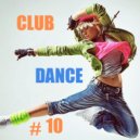 T o l l - CLUB DANCE Hit s # 10 @ 2023