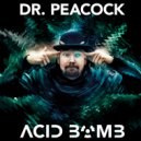 Dr. Peacock - Vive La Volta