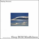 Sleep BGM Mindfulness - Serene Shore