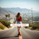 Step Chillin Boy - The Journey Around My Soul (Relax & Drink)