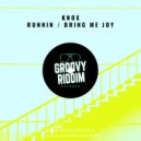 Knox - Bring Me Joy (Original Mix)