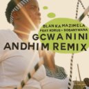 Blanka Mazimela, Korus, Sobantwana - Gcwanini (Original Mix)