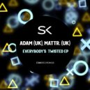 Adam (UK), Mattr. (UK) - Push Da Beat