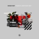 Diego Rey - There\'s Another Way (Original Mix)