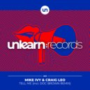 Mike Ivy & Craig Leo - Tell Me