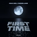 Hoax (BE), Yasmin Jane - First Time