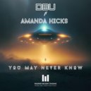 DBU ft Amanda Hicks - You May Never Know (Original Mix)