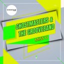 GhostMasters & The GrooveBand - Miss U