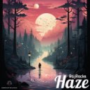RajRocks - Haze
