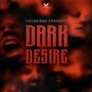 Undesired - Darkness