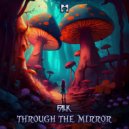 FALK (BR) - Through The Mirror