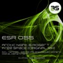 Arctic Night & Roger T - Free Space
