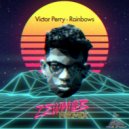 Victor Perry - Rainbows