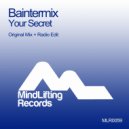 Baintermix - Your Secret (Radio Edit)