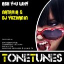 Natavia - Ask You Why