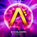 Ecologyk & O.G. Status - Focus (O.G. Status Remix)