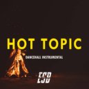 shemario moriah - HOT TOPIC RIDDIM ()