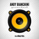 Andy Bianchini - Selectah (Original Mix)