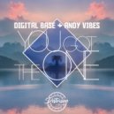 Digital Base & Andy Vibes - You Got The One